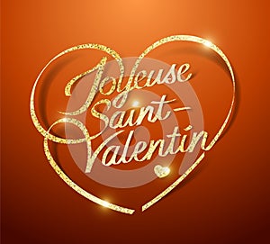 Happy ValentineÃ¢â¬â¢s Day in French : Joyeuse Saint-Valentin photo